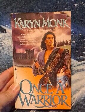 Once a Warrior By Karyn Monk